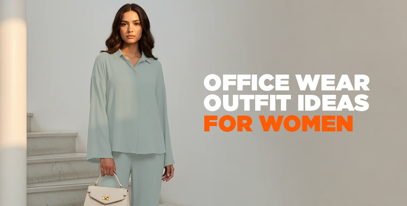 Office Wear Outfit Ideas for Women: Stylish Looks for Everyday Work